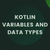 Kotlin Variables and Data Types