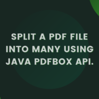 Split a PDF file into many using Java Pdfbox Api.