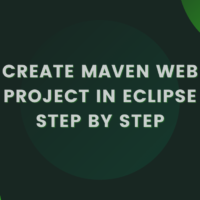 Create maven web project in eclipse step by step
