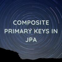 Composite Primary Keys in JPA